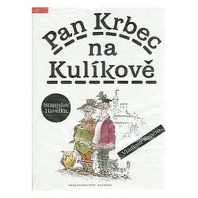 Pan Krbec na Kulíkově (Stanislav Havelka)