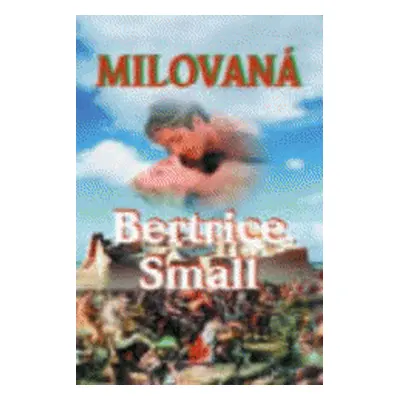 Milovaná (Bertrice Small)