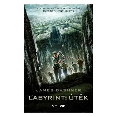 Labyrint: Útěk (James Dashner)