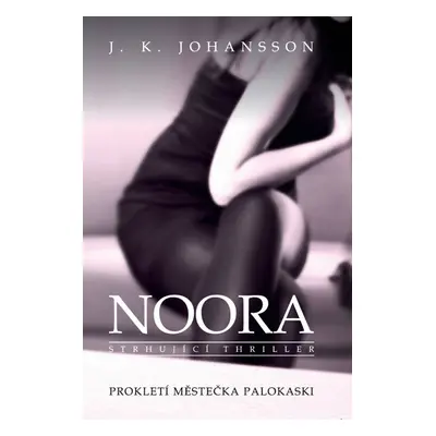 Noora (J. K. Johansson)