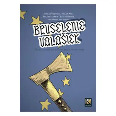 Bruselenie valašiek (Tomáš Valášek) (slovensky)