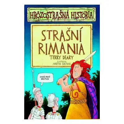 Strašní Rimania (Terry Deary) | slovensky