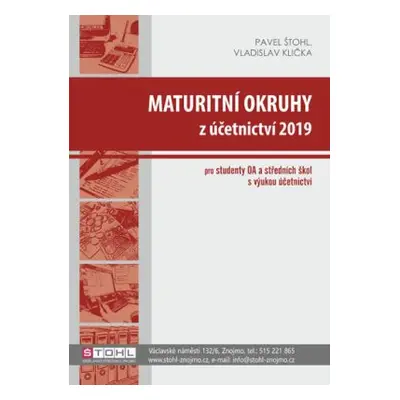 Maturitní okruhy z účetnictví 2019 (Pavel Štohl)