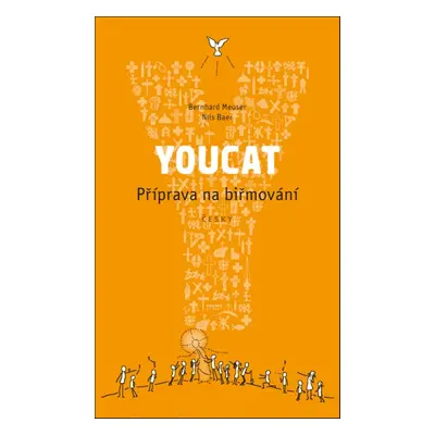 YOUCAT - Příprava na biřmování (Bernhard Meuser)