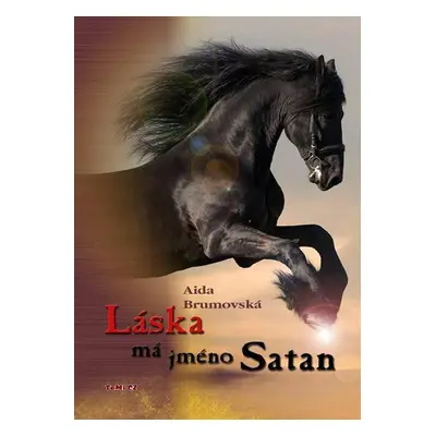 Láska má jméno Satan (Aida Brumovská)