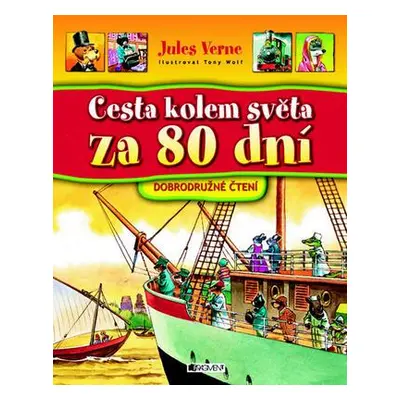 Cesta kolem světa za osmdesát dní (Jules Verne)