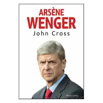 Arsene Wenger (Cross John)