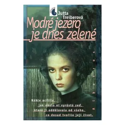 Modré jezero je dnes zelené (Jutta Treiber)