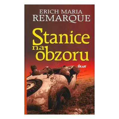 Stanice na obzoru (Erich Maria Remarque)