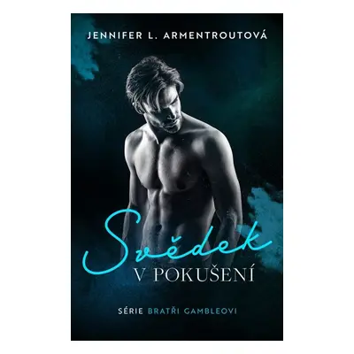 Svědek v pokušení (Armentrout Jennifer L.)