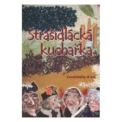 Strašidlácká kuchařka (kol.)