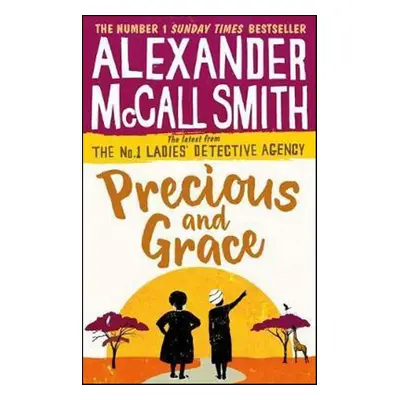 Precious and Grace (Alexander McCall Smith) (EN)