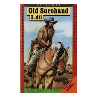 Old Surehand I. díl (Karl May)