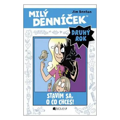 Milý denníček Druhý rok (Jim Benton) (slovensky)