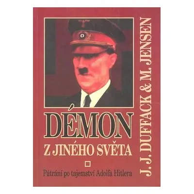 Démon z jiného světa (Josef Dvořák)