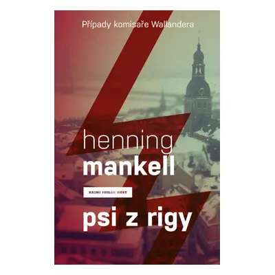 Psi z Rigy (Henning Mankell)