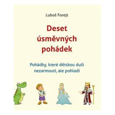 Deset úsměvných pohádek (Luboš Forejt)