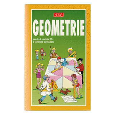 Učebnice geometrie pro 5.-9.ročník ZŠ a víceletá gymnázia (Jan Slouka)