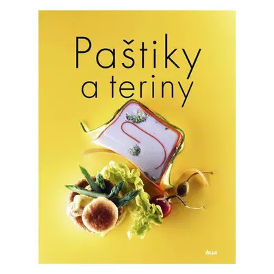 Paštiky a teriny