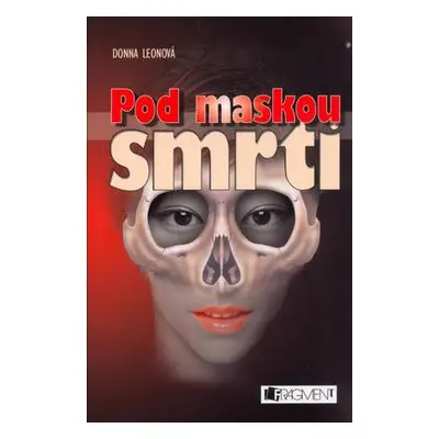 Pod maskou smrti (Donna Leon)