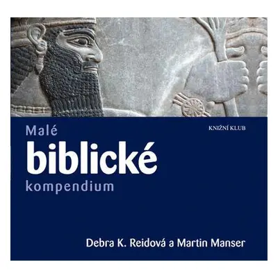 Malé biblické kompendium (Martin H. Manser)