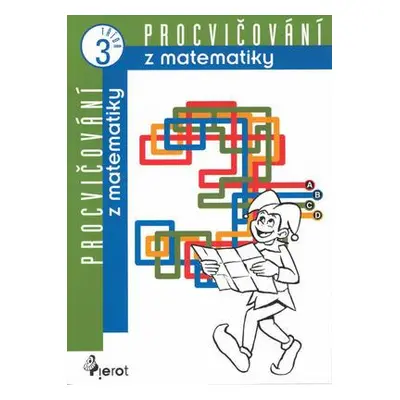 Procvičování z matematiky pro 3. třídu ZŠ (Petr Vandas)