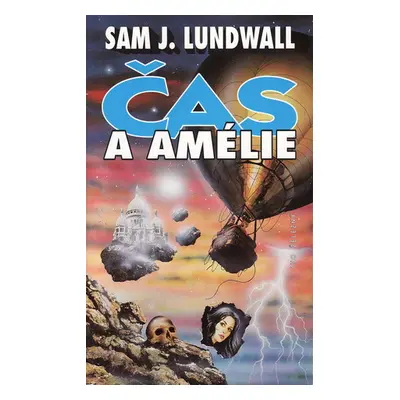 Čas a Amélie (Sam Jerrie Lundwall)