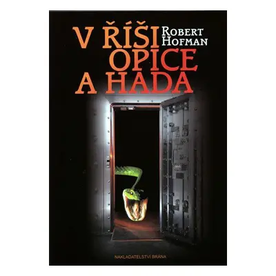 V říši Opice a Hada (Hofman Robert)