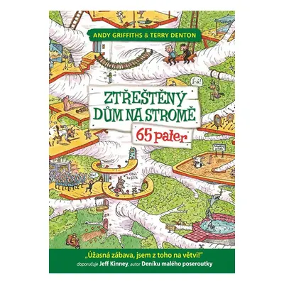 Ztřeštěný dům na stromě - 65 pater (Andy Griffiths)