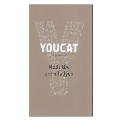 YOUCAT - Modlitby pre mladých (Georg von Lengerke) (slovensky)