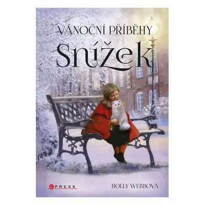 Vánoční příběhy: Snížek (Holly Webb)