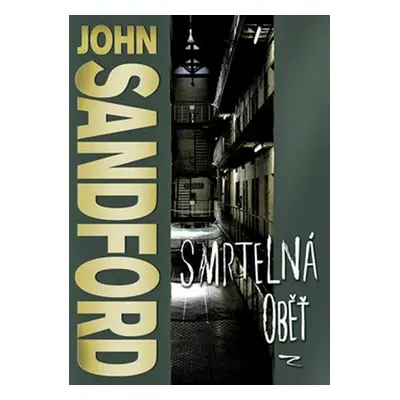 Smrtelná oběť (John Sandford)