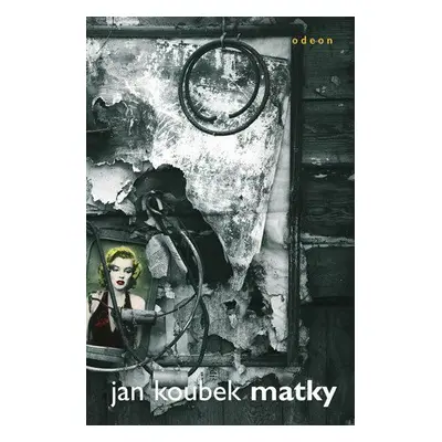 Matky (Koubek Jan)