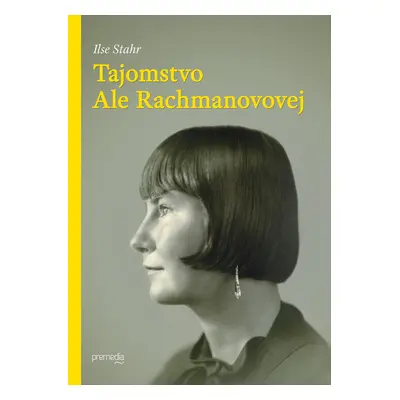 Tajomstvo Ale Rachmanovovej (Ilse Stahr) (slovensky)