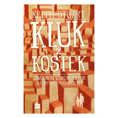 Kluk z kostek (Keith Stuart)