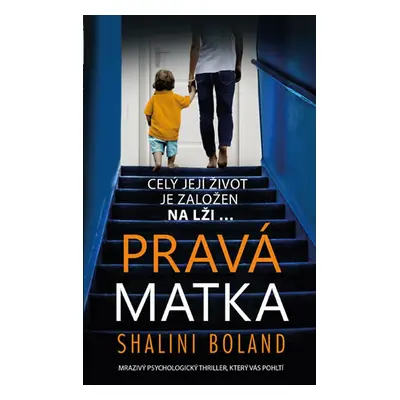 Pravá matka (Shalini Boland)