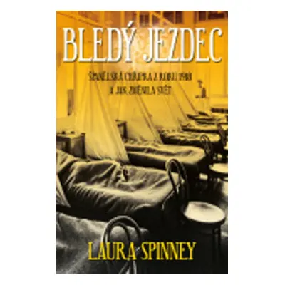 Bledý jezdec (Laura Spinney)