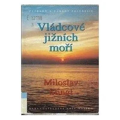 Vládcové jižních moří (Miloslav Stingl)