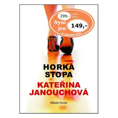 Horká stopa (Kateřina Janouchová)