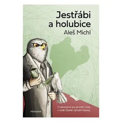 Jestřábi a holubice (Aleš Michl)