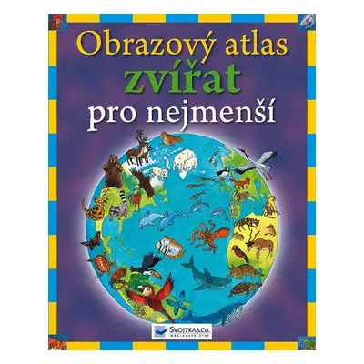 Obrazový atlas zvířat pro nejmenší - Deborah Chancellor (Deborah Chancellor)