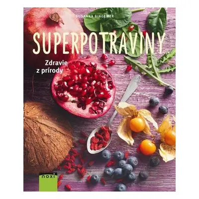 Superpotraviny (Susanna Bingemer) (slovensky)