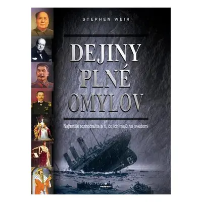 Dejiny plné omylov (Stephen Weir) (slovensky)