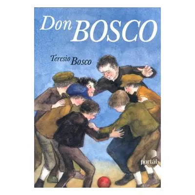 Don Bosco (Teresio Bosco)