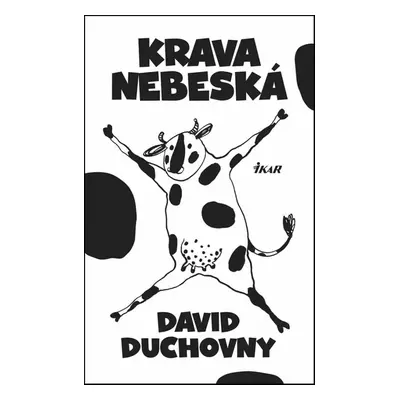 Krava nebeská (David Duchovny) (slovensky)