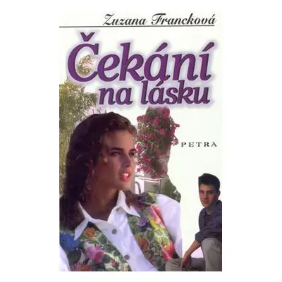 Čekání na lásku (Zuzana Francková)