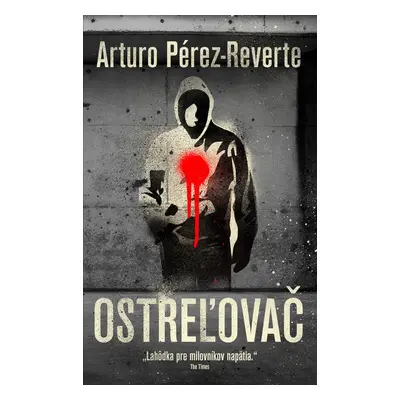 Ostreľovač (Arturo Pérez-Reverte) (slovensky)