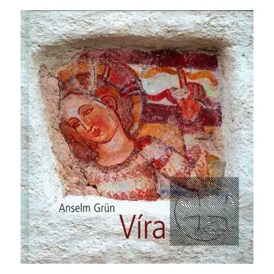 Víra (Anselm Grün)