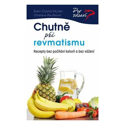 Chutně při revmatismu (Sven-David Müller)