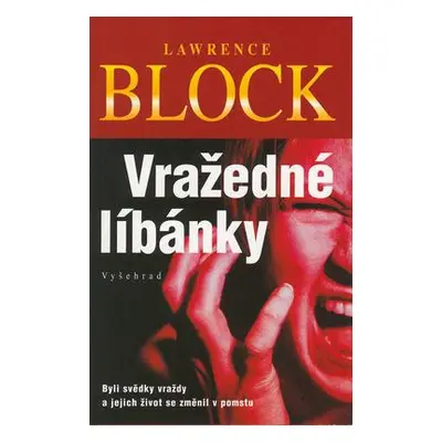 Vražedné líbánky (Lawrence Block)